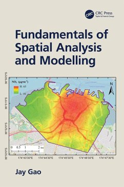 Fundamentals of Spatial Analysis and Modelling (eBook, ePUB) - Gao, Jay