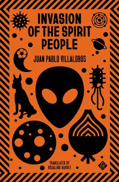 Invasion of the Spirit People (eBook, ePUB) - Villalobos, Juan Pablo