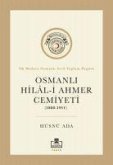 Osmanli Hilal-i Ahmer Cemiyeti 1868 1911