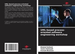 UML-based process-oriented software engineering workshop - Sellami, Khaled;Chelouah, Yanis;Boussaa, Farouk