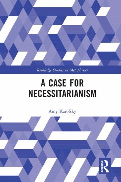 Cover A Case for Necessitarianism (eBook, ePUB)