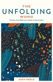 The Unfolding Word (eBook, ePUB)