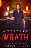 A Touch Of Wrath (The Forked Tail, #1) (eBook, ePUB)