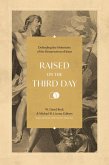 Raised on the Third Day (eBook, ePUB)