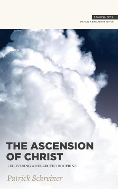 Ascension of Christ (eBook, ePUB) - Schreiner, Patrick