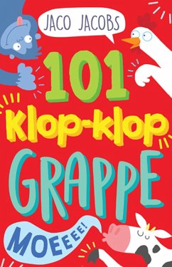 101 Klop-klop-grappe (eBook, ePUB) - Jacobs, Jaco