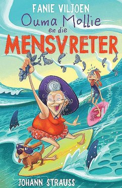 Ouma Mollie en die mensvreter (eBook, ePUB) - Viljoen, Fanie