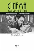 Cinema, da letra à tela (eBook, ePUB)