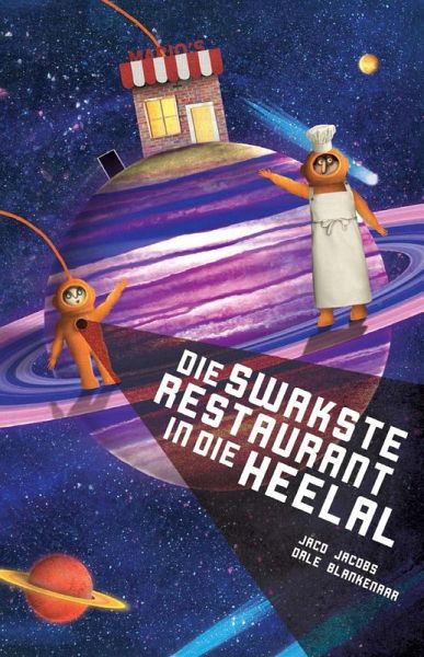 Die Swakste Restaurant In die Heelal (eBook, ePUB)