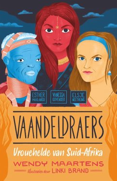 Vaandeldraers 3: Esther, Vanessa, Elsje (eBook, ePUB) - Maartens, Wendy