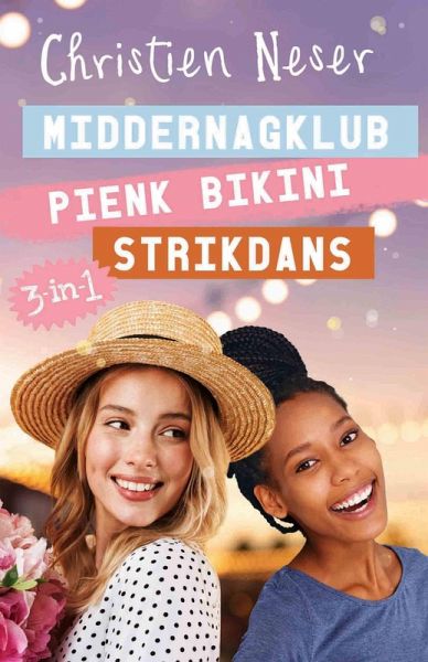 Elle-reeks Omnibus 3: Middernagklub, Pienk bikini, Strikdans (eBook, ePUB) Elle-reeks Omnibus 3: Middernagklub, Pienk bikini, Strikdans (eBook, ePUB)