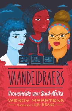 Cover Vaandeldraers 1: Ingrid, Thuli, Grizelda (eBook, ePUB)