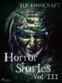 H. P. Lovecraft - Horror Stories Vol. III (eBook, ePUB)