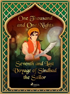 Seventh and Last Voyage of Sindbad the Sailor (eBook, ePUB) - Nights, One Thousand and One