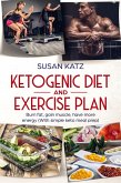 Ketogenic Diet and Exercise Plan (eBook, ePUB)