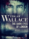 The Dark Eyes of London (eBook, ePUB)