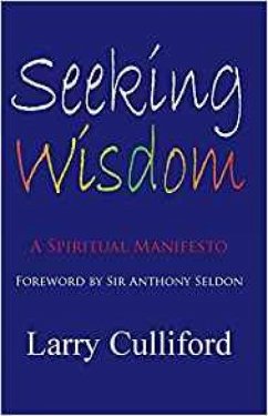 Seeking Wisdom: A Spiritual Manifesto (eBook, ePUB) - Culliford, Larry