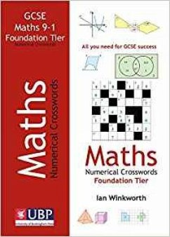 GCSE Mathematics Numerical Crosswords Foundation Written for the GCSE 9-1 Course (eBook, ePUB) - Winkworth, Ian