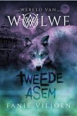 Wereld van Wolwe 2: Tweede asem (eBook, ePUB)