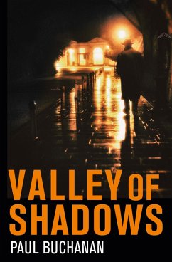 Valley of Shadows (eBook, ePUB) - Buchanan, Paul