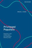 Privileged Populists (eBook, ePUB)