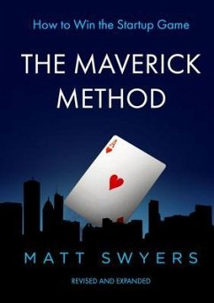 How to Win the Startup Game (eBook, ePUB) - Swyers, Matt