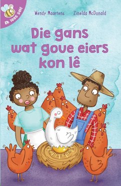 Cover Ek lees self 17: Die gans wat goue eiers kon le (eBook, ePUB)