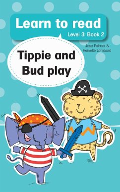 Learn to read (Level 3) 2: Tippie and Bud Play (eBook, ePUB) Cover Learn to read (Level 3) 2: Tippie and Bud Play (eBook, ePUB)