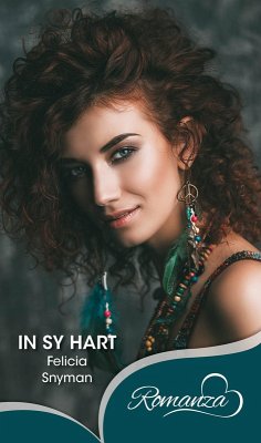 In sy hart (eBook, ePUB) - Snyman, Felicia
