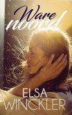 Ware noord (eBook, ePUB)