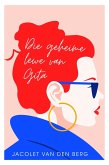 Die geheime lewe van Gita (eBook, ePUB) Die geheime lewe van Gita (eBook, ePUB)