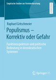 Populismus – Korrektiv oder Gefahr (eBook, PDF)