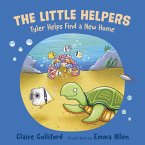 Little Helpers: Tyler Helps Find a New Home (eBook, ePUB)