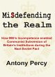 Misdefending the Realm: How MI5's... - Bild 1