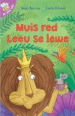 Ek lees self 16: Muis red leeu se lewe (eBook, ePUB) Ek lees self 16: Muis red leeu se lewe (eBook, ePUB)