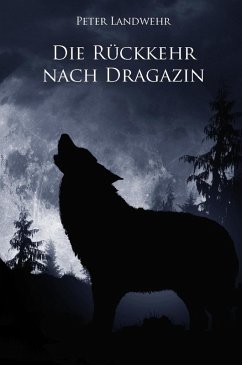 Cover Die Rückkehr nach Dragazin (eBook, ePUB)