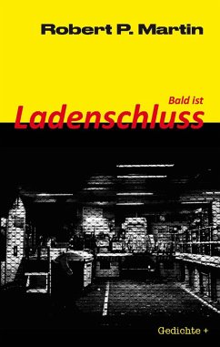 Cover Bald ist Ladenschluss (eBook, ePUB)