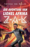 Z-A-K: Die avonture van Lionel Afrika (eBook, ePUB)