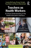 Teachers as Health Workers (eBook, PDF) Teachers as Health Workers (eBook, PDF)