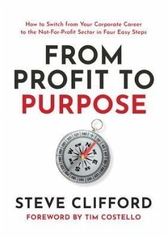From Profit to Purpose (eBook, ePUB) - Clifford, Steve