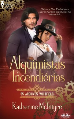 Alquimistas E Incendiárias (eBook, ePUB) - McIntyre, Katherine