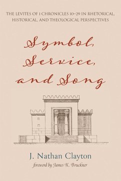 Symbol, Service, and Song (eBook, ePUB) - Clayton, J. Nathan