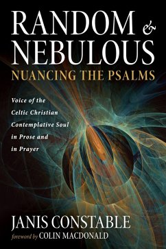 Random and Nebulous-Nuancing the Psalms (eBook, ePUB)