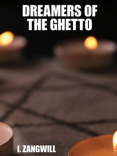 Dreamers of the Ghetto (eBook, ePUB)