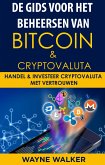 De gids voor het beheersen van Bitcoin & cryptovaluta (eBook, ePUB)