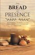 The Bread of Presence (eBook, ePUB) - Bild 1