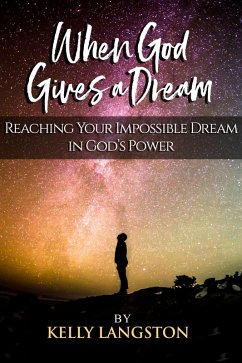 Cover When God Gives a Dream (eBook, ePUB)