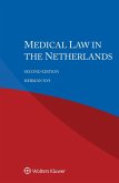 Medical Law in the Netherlands (eBook, ePUB) Medical Law in the Netherlands (eBook, ePUB)