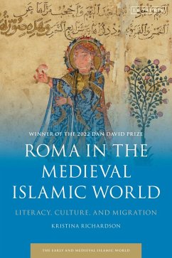 Roma in the Medieval Islamic World (eBook, ePUB) - Richardson, Kristina