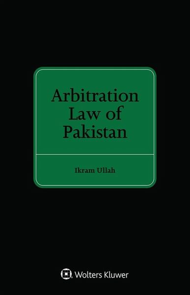 Arbitration Law of Pakistan (eBook, ePUB)
